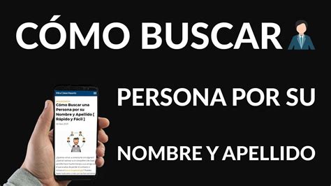 Cómo buscar personas por nombre y apellido gratis